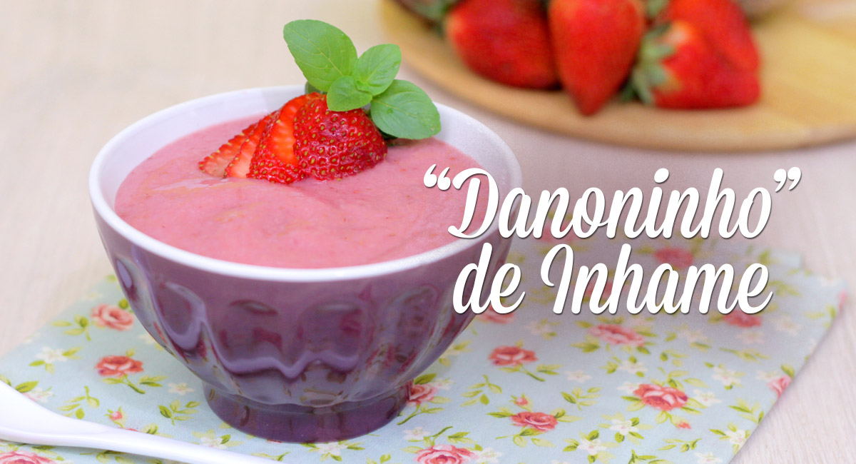 🍓🍌Alternativa saudável de Danoninho 🥭🍐